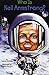 Who Is Neil Armstrong? (Who Was...?)