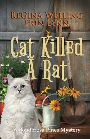 Cat Killed A Rat (Ponderosa Pines, #1)