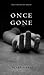 Once Gone by Blake Pierce Once Gone by Blake Pierce