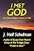 I Met God: God without Reli...