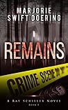 Remains (Ray Schiller #5)