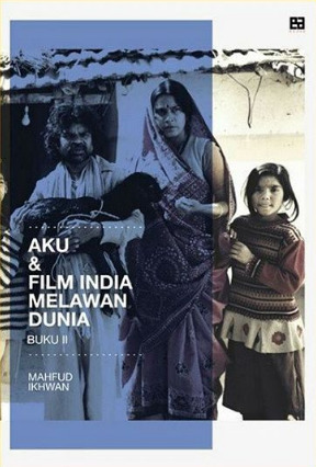 Aku dan Film India Melawan Dunia: Buku II (Paperback)