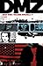 DMZ Libro Uno