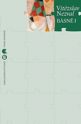 Básně I: Most / Pantomima / Básně na pohlednice / Nápisy na hroby / Diabolo /  Blíženci / Židovský hřbitov / Básně noci / Signál času / Pět prstů (Hardcover)