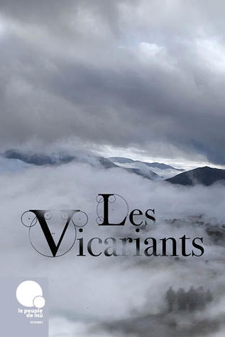 Les Vicariants (Vol. 2/2)