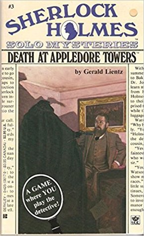 Death at Appledore Towers (Sherlock Holmes Solo Mysteries, #3)