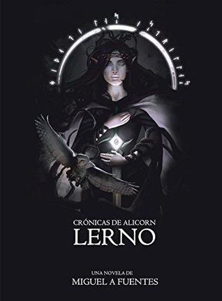 Portada de Lerno: Crónicas de Alicorn, de Miguel A. Fuentes