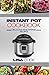 Instant Pot Cookbook: Delicious Vegetarians Recipes: Daily Healthy and Easy Pressure Cooker Guide For Smart People. Edition 2