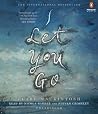 I Let You Go
