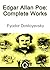 The Complete Works of Edgar Allan Poe by Edgar Allan Poe