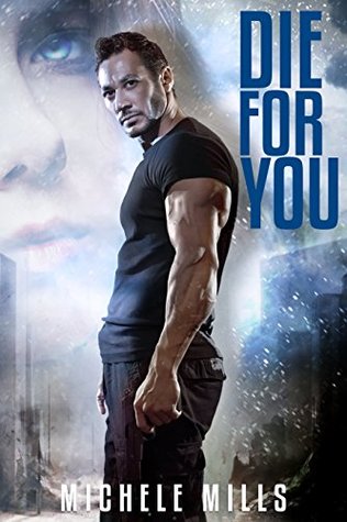 Die For You (Catastrophe #1)