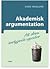 Akademisk argumentation – att skriva övertygande uppsatser