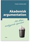 Akademisk argumentation – att skriva övertygande uppsatser