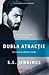 Dubla atracție by S.L. Jennings