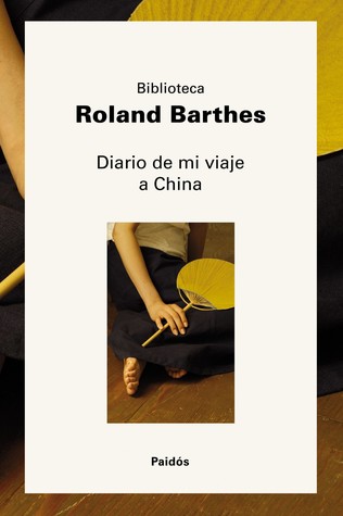 Portada de Diario de mi viaje a China, de Roland Barthes