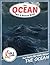 The Ocean Fact and Picture Book: Fun Facts for Kids About Oceans (Turn and Learn)
