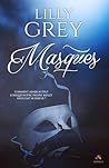 Masques by Lilly Grey