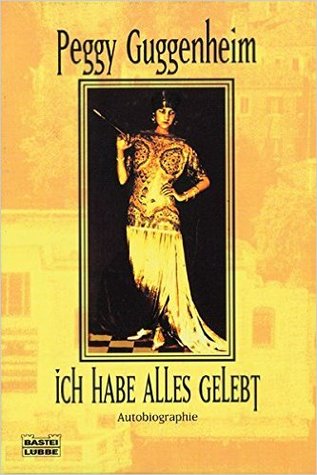 Ich habe alles gelebt. Die Memoiren der 