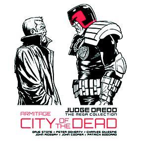 Armitage: City of the Dead (Judge Dredd The Mega Collection, #63)