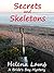Secrets and Skeletons (A Br...