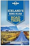 Lonely Planet Iceland's Ring Road (Travel Guide)