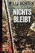 Nichts bleibt (German Edition)