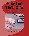 How Did They Die?...