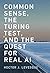 Common Sense, the Turing Test, and the Quest for Real AI (The MIT Press)