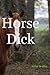 Horse Dick