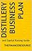 Distillery Business Plan: a...
