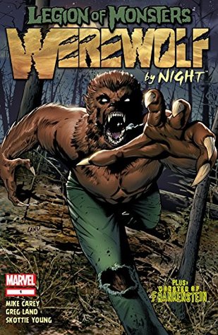 Legion of Monsters: Werewolf By Night #1 (Kindle Edition)