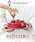 Larousse Le cordon bleu de la patisserie (French Edition)
