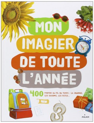 Mon Imagier De Toute L'année (Paperback)