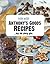 Even More! Anthony's Goods Recipes...that are pretty good.