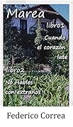 (Pack) Marea libro 1 Cuando el corazón late + Marea libro 2 No hables con extraños