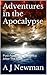 Adventures in the Apocalypse (After The Flare, #2)