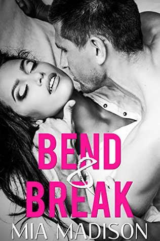 Bend & Break (Love at First Sight #5)
