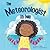 The Meteorologist In Me by Brittney Shipp
