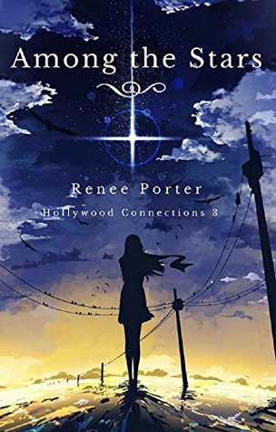 Among the Stars (Hollywood Connections, #3)