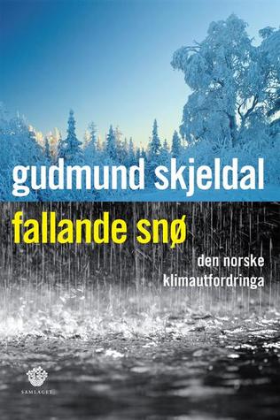 Fallande snø (Hardcover)
