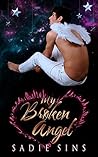My Broken Angel by Sadie Sins