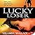 Lucky Loser
