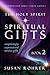 The Holy Spirit – Spiritual Gifts Book 2 Surprisingly Supernatural Service Gifts (Holy Spirit, #2) by Susan Rohrer