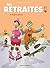 Les retraités en BD - Tome 2  by Jacky Goupil