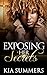 Exposing Her Secrets (The R...