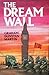 The Dream Wall