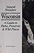 Natural Wonders of Wisconsin: A Guide to Parks, Preserves & Wild Places