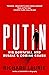 Putin: His Downfall and Rus...