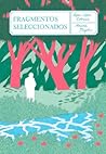 Fragmentos Seleccionados by Andrés Magán