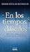 En los tiempos difíciles (Spanish Edition)
